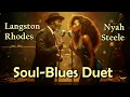 Lagu Emotional Blues Music– Soul Blues Duet by Langston Rhodes feat. Nyah Steele–You Took the Silence Too