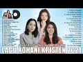 Download Lagu Lagu Rohani Kristen Terbaik Dari Angel Pieters, Nikita, Maria Shandi [Full Album] Lagu Rohani Kri...
