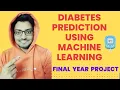 Diabetes prediction system using machine learning