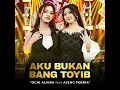 Aku Bukan Bang Toyib (feat. Ajeng Febria) - Ochi Alvira