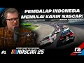 PERDANA ADA KARIR PEMBALAP INDONESIA DI NASCAR BERSAMA CECEP!🇮🇩😍- NASCAR 25 Career 1 (PC) Indonesia