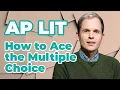AP English Literature How to Ace the Multiple-Choice Section