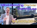 Inside Denver s Most EXPENSIVE 4 5M Luxury Penthouse