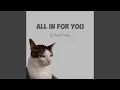 Download Lagu All in For You