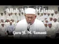 Download Lagu Allah Allah Malana Maulan Siwallah 🤍 Guru Tamami (Sekumpul) | Minal Muhibbin