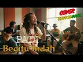 Lagu Padi - Begitu Indah (Lyrics)🌴🔥 Reggae Gokil 🎶 Cover Mia Reggae Uye