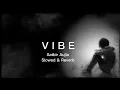 Download Lagu Vibe_Satbir Aujla _ (Slowed \u0026 Reverb) Song #slowedandreverb #trending #tiktokviral #foryou #satbir