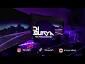 Lagu dj surya official