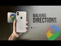 How to Use Google Maps Walking Directions tutorial