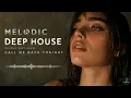 Tigma – Call Me Back Tonight | Melodic Deep House • Vocal House • Nu Disco 2026