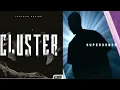 Cluster X Supersonic (Tantrum Desire X Friction)
