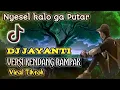 Download Lagu DJ JAYANTI FULL SLOW BASS VERSI KENDANG RAMPAK.