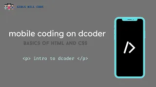 Episode 1 Introduction to DCoder Mobile Coding