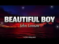 Beautiful Boy - John Lennon (Lyrics)