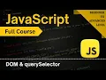 Master querySelector DOM Searching in JavaScript JavaScript Full Course 2025