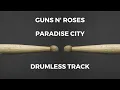 Download Lagu Guns N' Roses - Paradise City (drumless)
