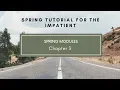 Chapter 3 - Spring modules