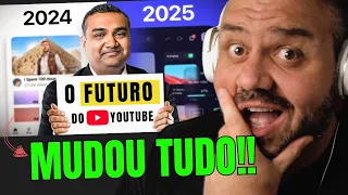 BOMBA! CEO DO YOUTUBE ANUNCIA GRANDES MUDANÇAS NO YOUTUBE PARA 2025