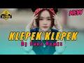 Download Lagu NEW LAGU PARTY 🌴 KLEPEK KLEPEK 🌴 @DJPAPAREMIX
