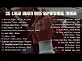 Download Lagu 25 Lagu Bucin Terhits Sepanjang Masa, enak didengar saat di perjalanan. LAGU BUCIN tahun 2000an