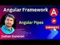 Angular Pipe Filter Pipe In Angular Angular Pipes Angular Tutorial For Beginners Filter