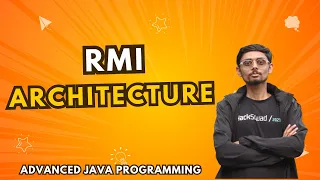 8 1 1 Remote Method Invocation RMI RMI Architecture Advanced Java Programming