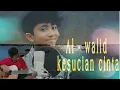 Download Lagu Kesucian cinta - Al Walid MZ