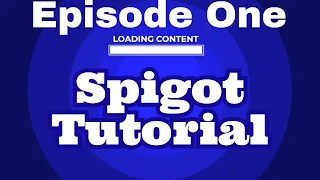 How to make your first 1 17 Spigot Plugin EP 1