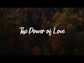 Download Lagu The Power of Love  - Jennifer Owens (Lyrics)