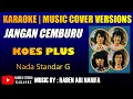 Download Lagu karaoke jangan cemburu Koes Plus