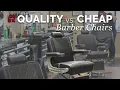 Cheap Barber Chair vs Keller International Quality