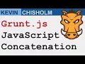 JavaScript Concatenation with Grunt js