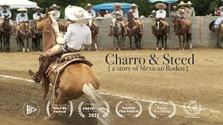 Download Charro \u0026 Steed (a Documentary on Mexican Rodeo) MP3