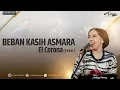 Download Lagu ELCORONA - BEBAN KASIH ASMARA ( cover ) [Live Audio]