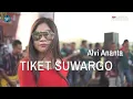 Download Lagu ALVI ANANTA   Tiket Suwargo one nada SUMBERAYU