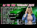Lagu DJ TIKTOK TERBARU 2025 || DJ CINTA DARI SEBERANG 🎵 DJ KATANYA CINTA TAK BUTUH RUPA 🎵 FULL ALBUM❗❗
