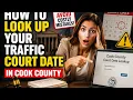 How to look up your traffic court date in Cook County
