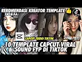 Kumpulan 10 TEMPLATE JEDAG JEDUG CAPCUT TERBARU | Template Yang lagi Viral di Tiktok 🔥😎