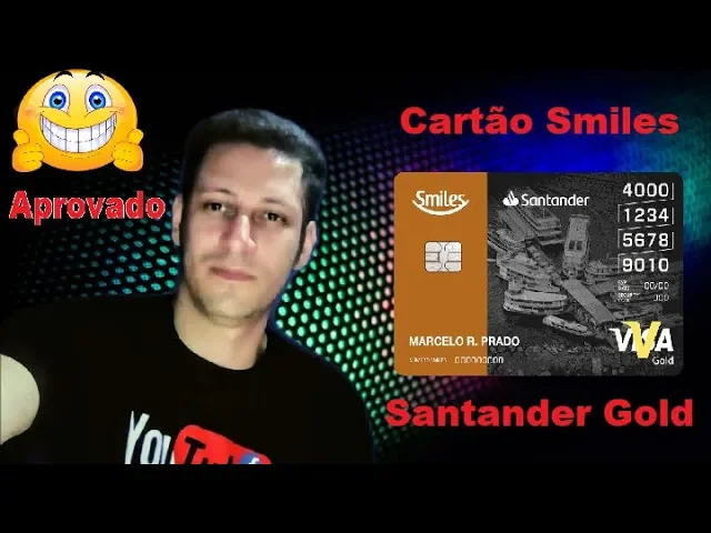 CARTÃO DE CRÉDITO SANTANDER SMILES GOLD FUI APROVADO