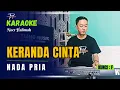 Download Lagu KERANDA CINTA KARAOKE ( NADA PRIA )