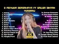 Download Lagu 26 LAGU 3 PEMUDA BERBAHAYA FULL ALBUM TERBARU 2023 FT SALLSA BINTAN