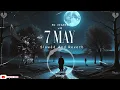 MC Insane - 7 May ( slowed And Reverb) #lofi #music #mcinsane #7thmay @MCINSANE666  credit