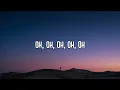 Steve Lacy - oh yeah? (Lyrics)