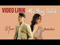Download Lagu MAHALINI X NUCA - AKU YANG SALAH (VIDEO LIRIK) LIRIK LAGU TERBARU