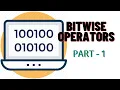 Bitwise Operators Bit Manipulation Part-1