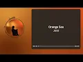 Orange Sea - JU!iE【가사 | 독음 | Lyrics】