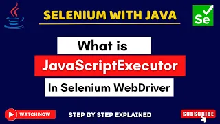 JavaScriptExecutor in Selenium WebDriver Execute JavaScript code using Selenium