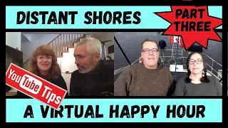 YouTube Tips for sailing channels from Distant Shores, Wind over Water, A Virtual Happy Hour