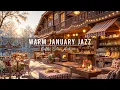 Lagu Warm January Winter Jazz at Outdoor Coffee Shop Ambience ⛄ Relaxing Jazz Background Music for Work