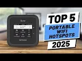 Top 5 BEST Portable Wifi Hotspots of 2025